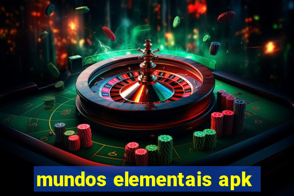 mundos elementais apk